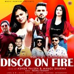 Disco on Fire, Vol. 2 - Narender Thakur Song Download